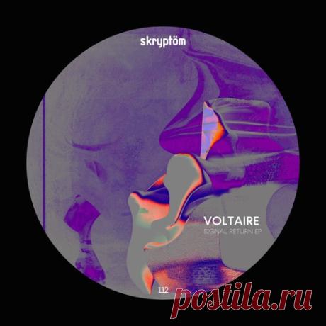 Voltaire - Signal Return [Skryptom Records] Label Skryptom Records Styles Techno (Peak Time / Driving) Date 2026-05-29 Catalog # skrpt 112 Length 30:04 Tracks 6 — download MP3 & FLAC 320kbps. Fresh releases on Musicvibez