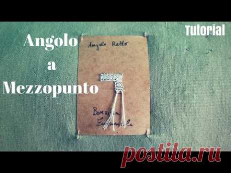 Tombolo Tutorial | Angolo a Mezzopunto