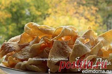 Хворост | Кулинарные рецепты от «Едим дома!»