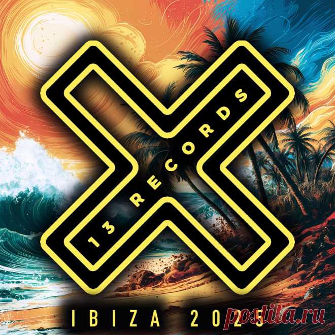 VA - 13 Records Ibiza 2025 THR433 » MinimalFreaks.co