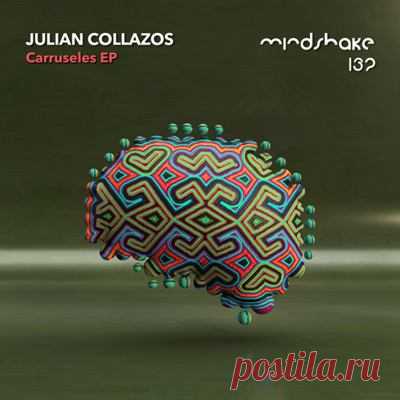 Julian Collazos – Carruseles EP