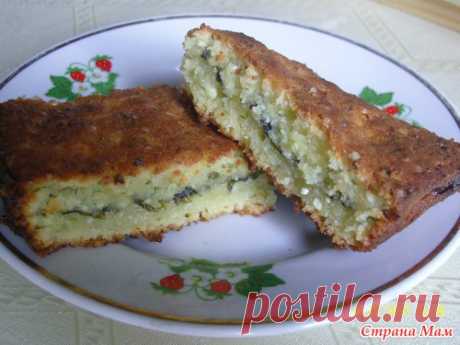 . Пирог со щавелем "Пальчики оближешь!" - Вкусно - это просто!!! - Страна Мам