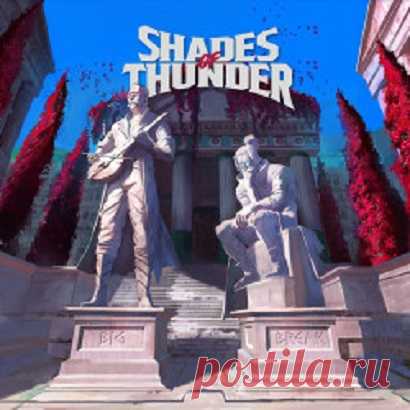 Download Shades Of Thunder - Big Break - Musicvibez Artist: Shades Of Thunder Title: Big Break Label: NewRetroWave Catalog: NRWR175 Released: 14.06.2024 Type: Album Genre: Electronic, Synthpop, Synthwave, Lossless