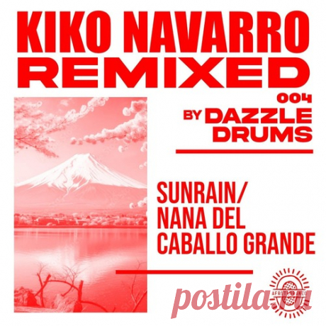 Kiko Navarro, Benji Habichuela, Nuria Millan - Dazzle Drums Remixes free download mp3 music 320kbps