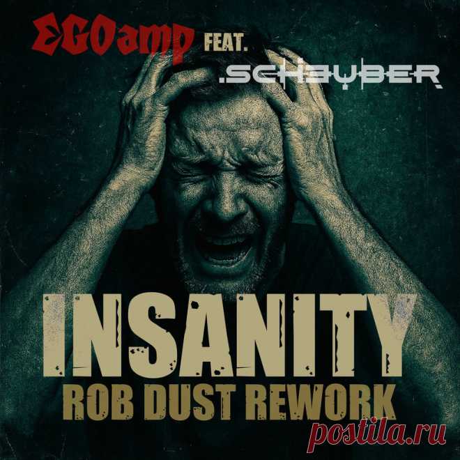 EGOamp feat. Scheuber - Insanity (Single) (2025) 320kbps / FLAC