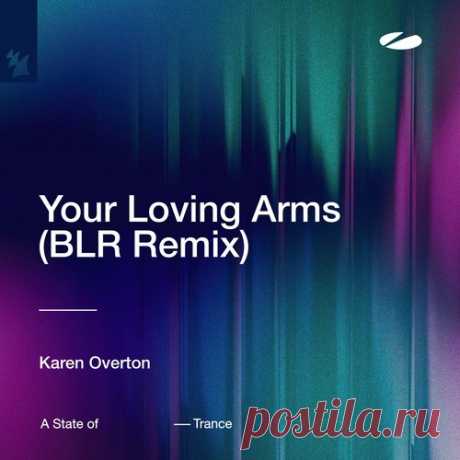 Download Karen Overton - Your Loving Arms - BLR Remix Label A State of Trance Styles Melodic House & Techno Date 2025-03-14 Catalog # ASOT849 Length 6:20 Tracks