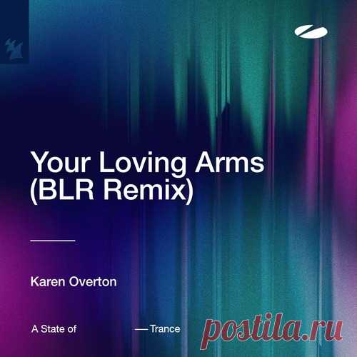 Download Karen Overton - Your Loving Arms - BLR Remix Label A State of Trance Styles Melodic House & Techno Date 2025-03-14 Catalog # ASOT849 Length 6:20 Tracks