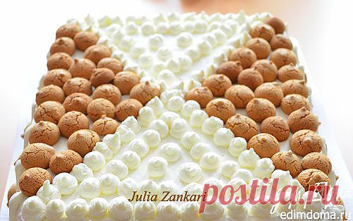 Тирамису с творожным кремом и миндальным печеньем | Кулинарные рецепты от «Едим дома!»