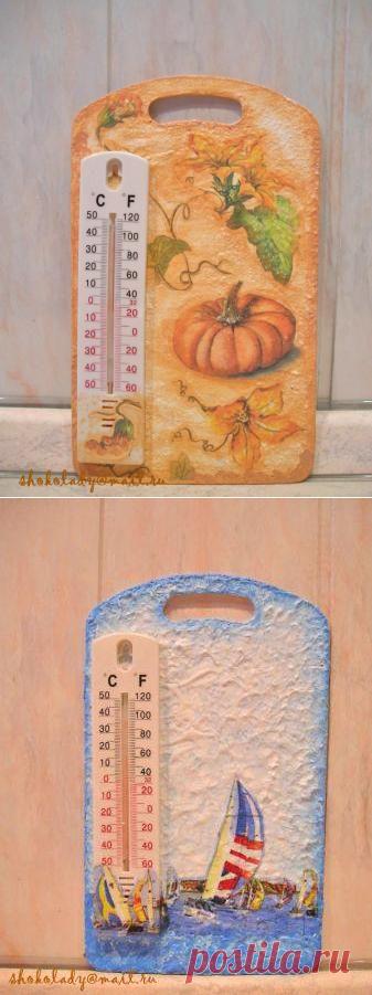 Декупаж - Сайт любителей декупажа - DCPG.RU | Как сделать декоративный термометр