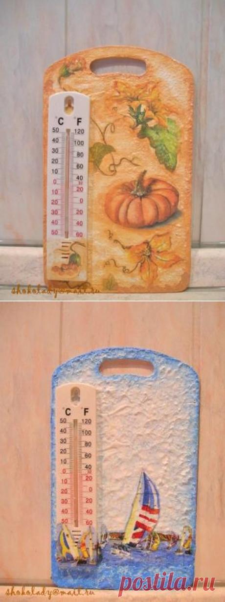 Декупаж - Сайт любителей декупажа - DCPG.RU | Как сделать декоративный термометр
