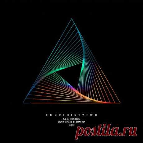 AJ Christou – Got Your Flow EP [432R029]