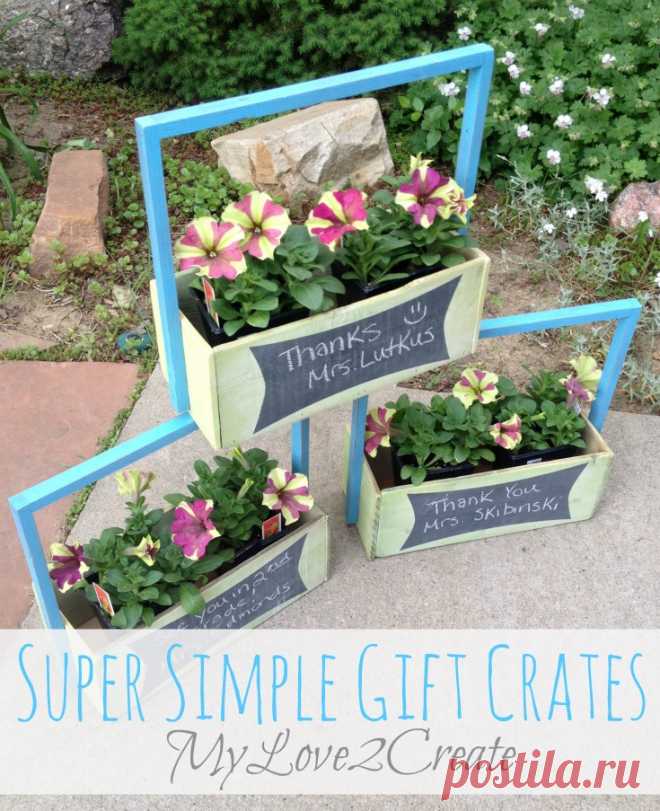 Super Simple Gift Crates | My Love 2 Create
