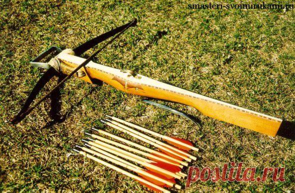 Арбалет своими руками