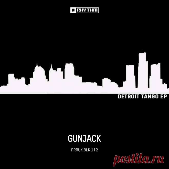 Gunjack - Detroit Tango EP PRRUKBLK112 » MinimalFreaks.co