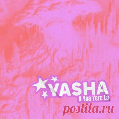Download Yasha - N Yaa Yere La (Beatport Exclusive) Label Columbia/B1 Recordings Styles Dance / Electro Pop Date 2025-01-24 Catalog # G010005438093I Length 8:11 Tracks 2