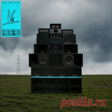 Faithless, LSK, Suli Breaks - Champion Sound: Side 1 Forever Free free download mp3 music 320kbps