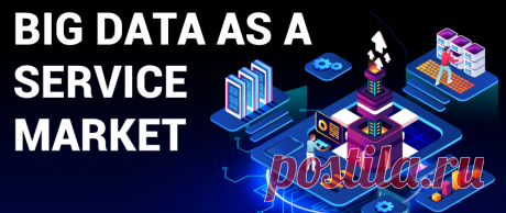 Big Data as a Service (BDaaS) Market Size, Share | Growth, 2028
