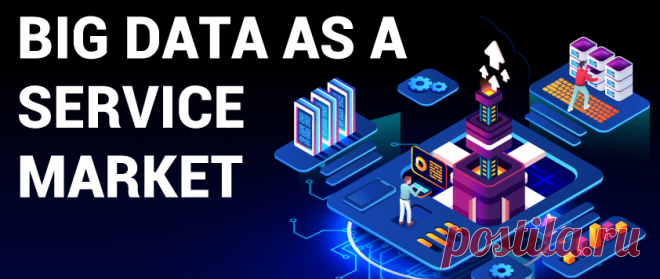 Big Data as a Service (BDaaS) Market Size, Share | Growth, 2028