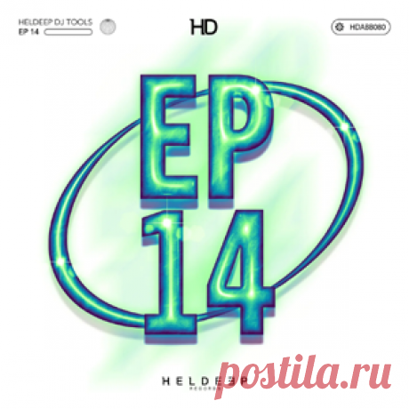 Various Artists - Heldeep DJ Tools, Pt. 14 EP (Extended Mix) | 4DJsonline.com