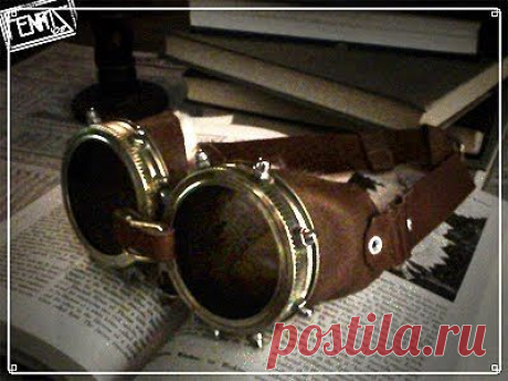 Самодельные очки в стиле «стимпанк» (Steam punk)