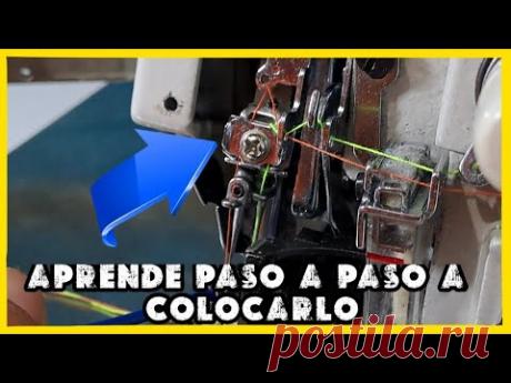 Como colocar tensor tirahilos de agujas de máquina overlock.