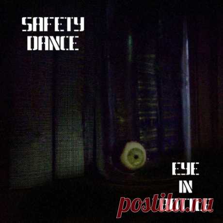 Safety Dance - Eye In Bottle (2025) [Single] Artist: Safety Dance Album: Eye In Bottle Year: 2025 Country: Russia Style: Gothic Rock