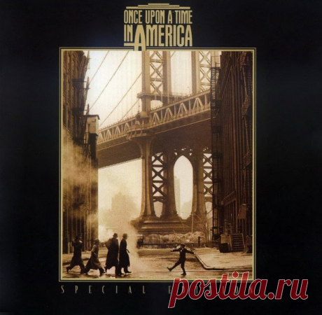 Ennio Morricone - Once Upon A Time In America 1984 (Special Edition) (1998) FLAC Альбом музыки Ennio Morricone из легендарного фильма — "Однажды в Америке"Artist: Ennio MorriconeTitle Of Album: Once Upon A Time In AmericaYear Of Release: 1998 (1984)Label (Catalog#): BMG, Restless 74321619762Country: USAGenre: Instrumental, classical, soundtrack, original