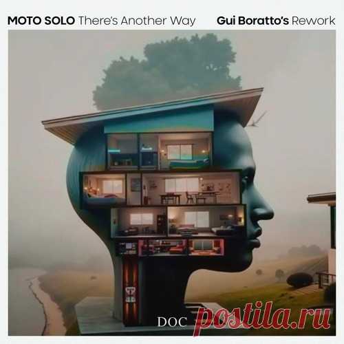Gui Boratto, MOTO SOLO - There's Another Way (Gui Boratto's Rework) free download mp3 music 320kbps