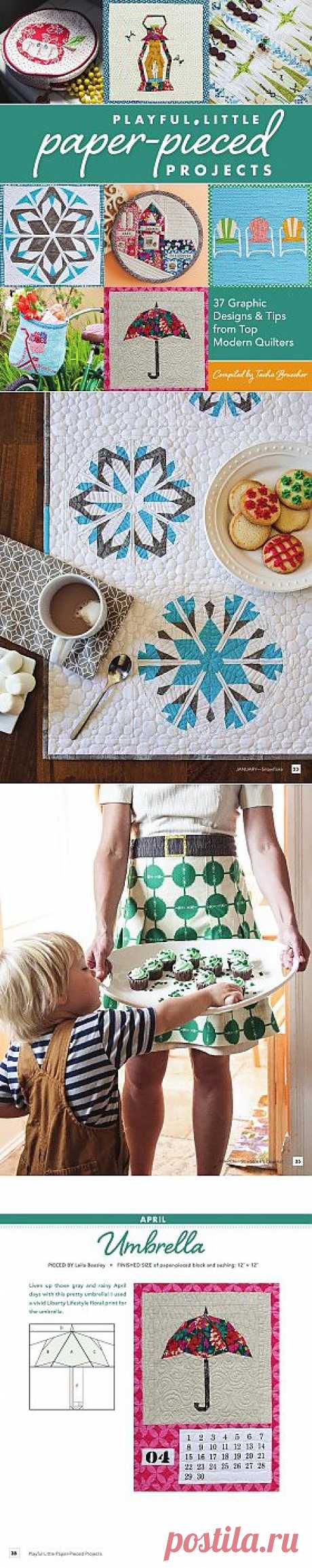 Playful Little Paper-Pieced Projects.