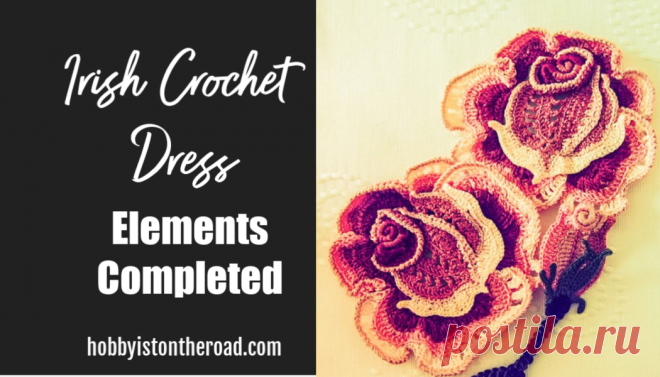 I have just reached a very exciting stage in my Irish crochet dress project: I have all Irish crochet elements completed for the dress.