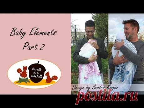 Baby Elements CAL - Part 2
