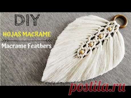 DIY como hacer HOJAS o PLUMAS en MACRAME | DIY Macrame Feathers/Leaf