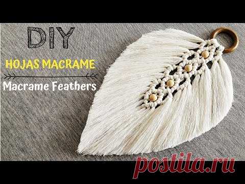 DIY como hacer HOJAS o PLUMAS en MACRAME | DIY Macrame Feathers/Leaf