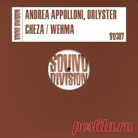 Andrea Appolloni, Orlyster - Cheza / Wehma - Afro House - Musicvibez