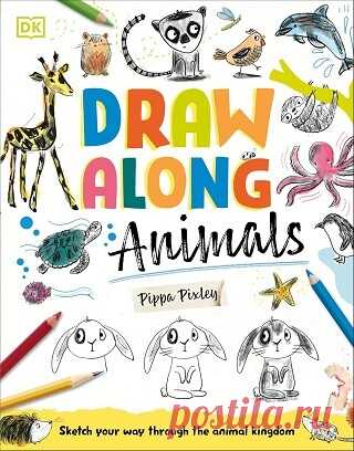 Draw Along Animals: Sketch Your Way Through the Animal Kingdom 2025