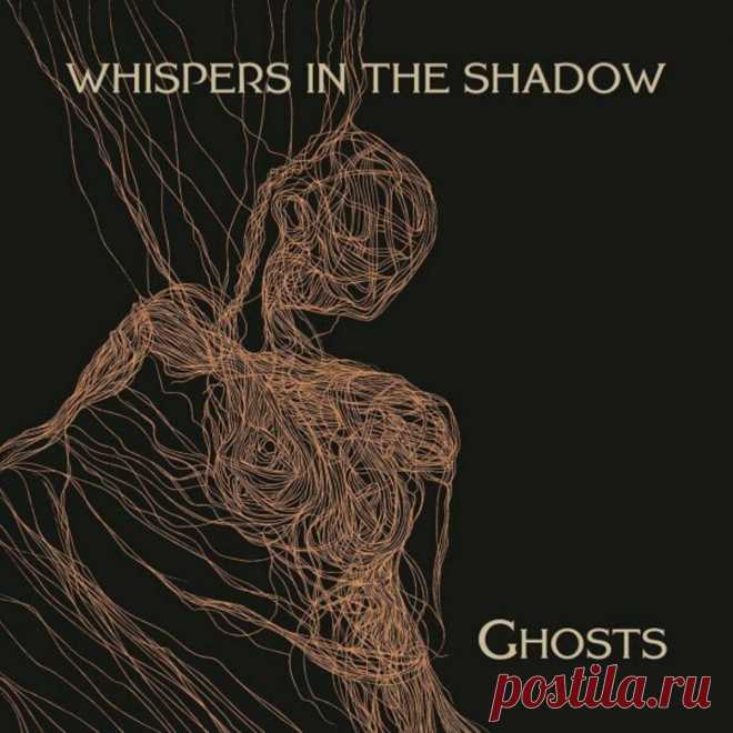 Whispers In The Shadow - Ghosts (2023) 320kbps / FLAC