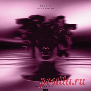 Helang - Don't Depend (Extended) | 4DJsonline.com