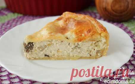 Пирог-суфле с курицей и грибами | Кулинарные рецепты от «Едим дома!»