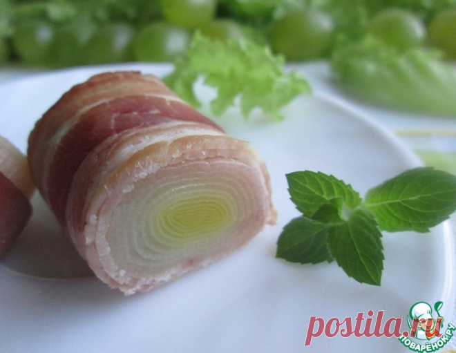 Лук-порей в беконе – кулинарный рецепт