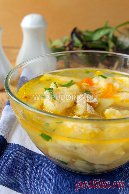Суп с галушками рецепт с фото пошагово | Как приготовить на Webpudding.ru