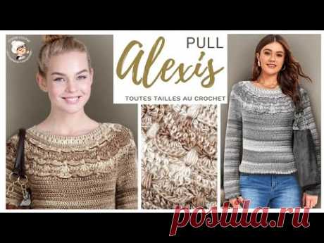 🧶 PULL ALEXIS TOP DOWN HYPER FEMININ EN TOUTES TAILLES  AU CROCHET 🧶 TUTO pas a pas @Mamie Crochet