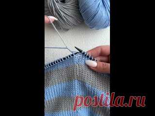 Видео от LOVE_HANDMADE_KNIT Паблик о вязании! Полосы при вязании по кругу без обрыва нитей.