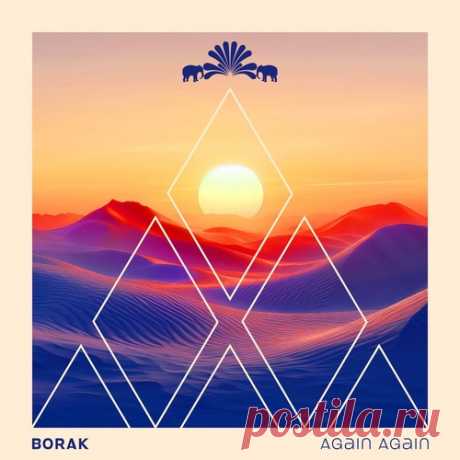 Borak – Again Again [3000GRADSPECIAL056] Sharing-DB.club