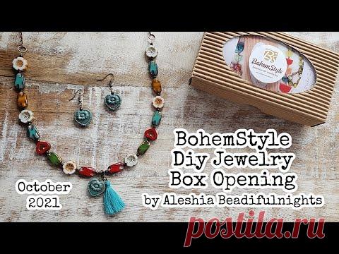 BohemStyle Diy Jewelry Box October 2021 Opening