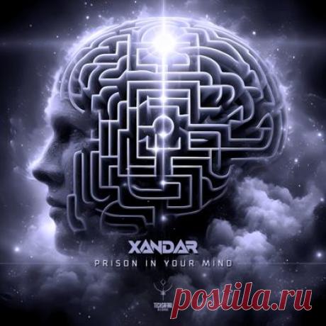 Xandar - Prison in Your Mind