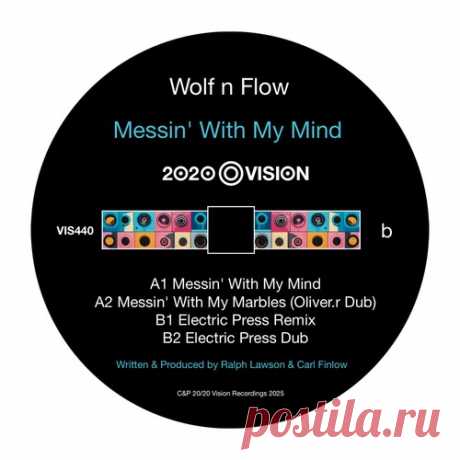 Ralph Lawson, Carl Finlow, Wolf n Flow – Messin’ With My Mind [VIS440] Sharing-DB.club