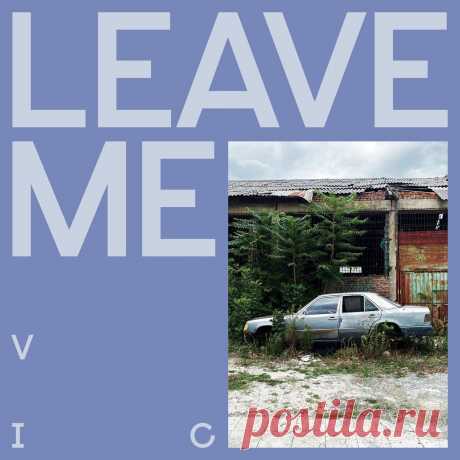 Visions In Clouds - Leave Me (2025) 320kbps / FLAC