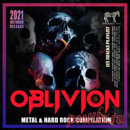 Oblivion: Metal & Hard Rock Compilation (2021) С ранних лет мы знаем, что существует борьба добра со злом. Понятие зла и добра присущи всем религиям мира, это популярная тема для дискуссий для разных конфессий общества. Это имеет широкое отражение в культуре, искусстве и философии всех времен. Также мы знаем, что добро, рано или поздно,