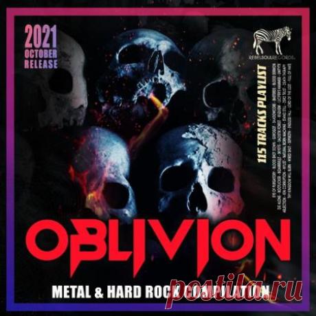 Oblivion: Metal & Hard Rock Compilation (2021) С ранних лет мы знаем, что существует борьба добра со злом. Понятие зла и добра присущи всем религиям мира, это популярная тема для дискуссий для разных конфессий общества. Это имеет широкое отражение в культуре, искусстве и философии всех времен. Также мы знаем, что добро, рано или поздно,