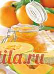 Варенье из дыни: 3 рецепта - душистое, вкусное и потрясающе красивого цвета!